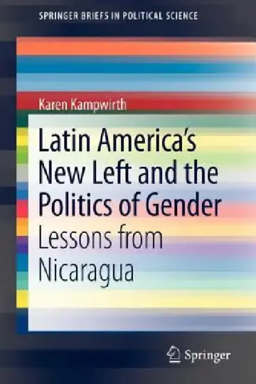 Cover of Latin America's New Left and the Politics of Gender