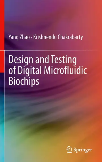 Cover of Design and Testing of Digital Microfluidic Biochips