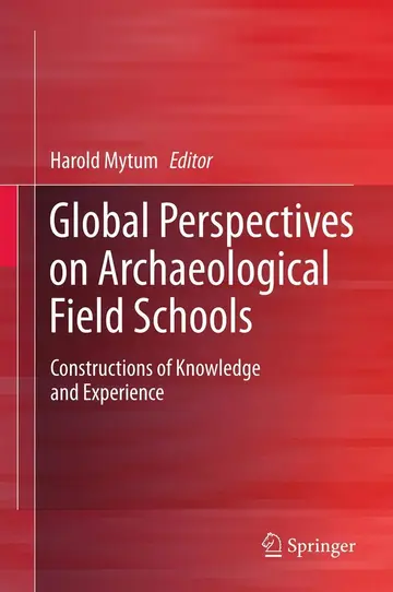 Cover of Global Perspectives on Archaeological Field Schools