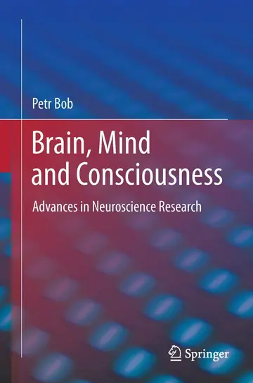 Cover of Brain, Mind and Consciousness