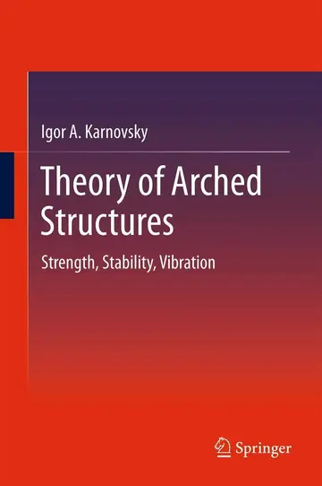 Cover of Theory of Arched Structures