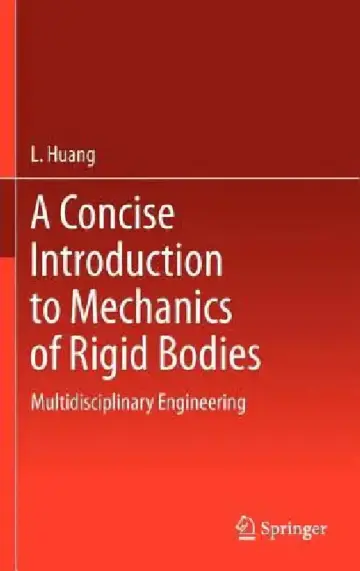 Cover of A Concise Introduction to Mechanics of Rigid Bodies