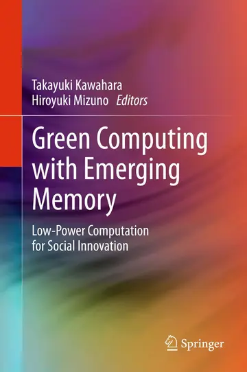 Cover of Green Computing with Emerging Memory