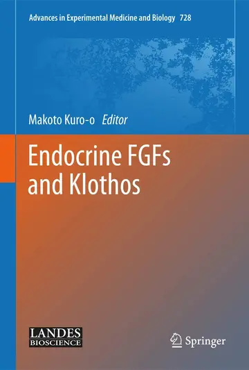 Cover of Endocrine FGFs and Klothos