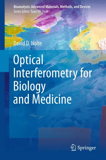 Cover of Optical Interferometry for Biology and Medicine