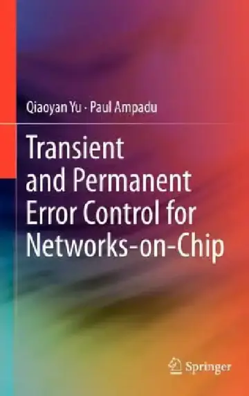 Cover of Transient and Permanent Error Control for Networks-On-Chip