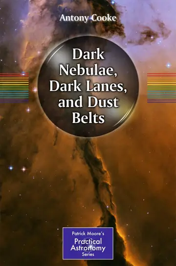 Cover of Dark Nebulae, Dark Lanes, and Dust Belts