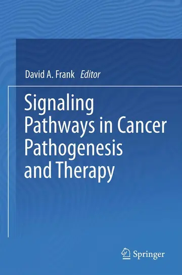 Cover of Signaling Pathways in Cancer Pathogenesis and Therapy
