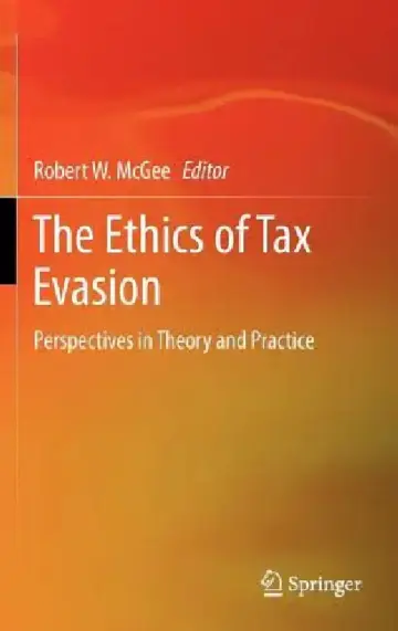 Cover of The Ethics of Tax Evasion