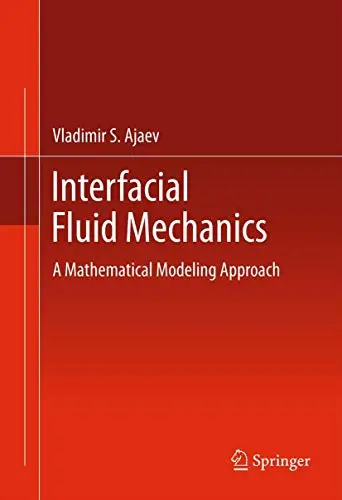 Cover of Interfacial Fluid Mechanics