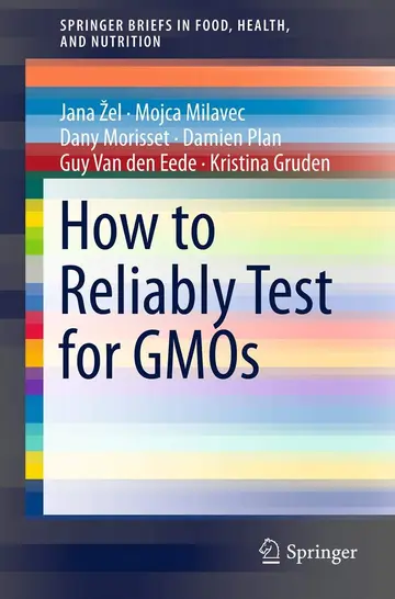 Cover of How to Reliably Test for GMOs