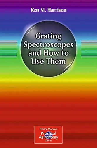 Cover of Grating Spectroscopes and How to Use Them