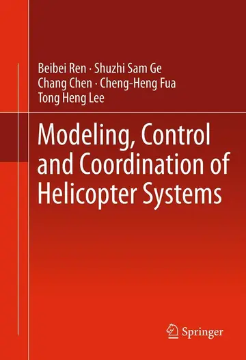Cover of Modeling, Control and Coordination of Helicopter Systems