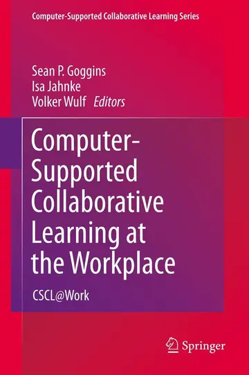 Cover of Computer-Supported Collaborative Learning at the Workplace