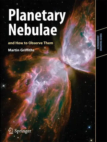 Cover of Planetary Nebulae and How to Observe Them