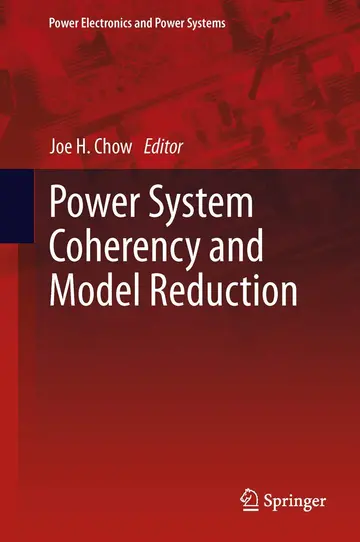 Cover of Power System Coherency and Model Reduction
