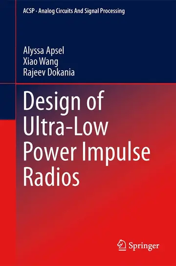 Cover of Design of Ultra-Low Power Impulse Radios