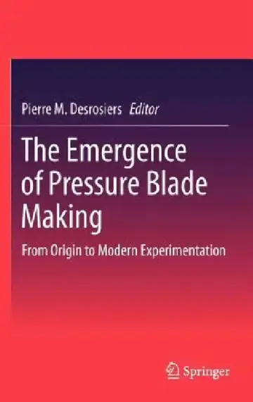Cover of The Emergence of Pressure Blade Making