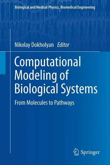 Cover of Computational Modeling of Biological Systems