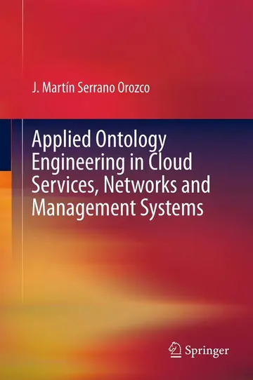Cover of Applied Ontology Engineering in Cloud Services, Networks and Management Systems