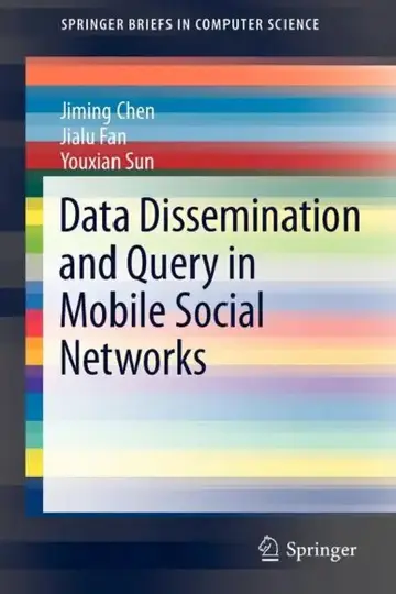 Cover of Data Dissemination and Query in Mobile Social Networks