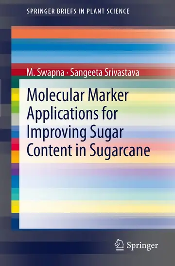 Cover of Molecular Marker Applications for Sugar Content in Sugarcane