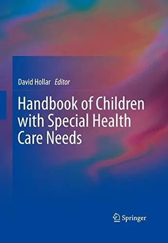 Cover of Handbook of Children with Special Health Care Needs