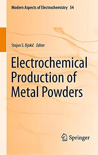 Cover of Electrochemical Production of Metal Powders