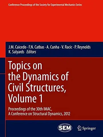 Cover of Topics on the Dynamics of Civil Structures