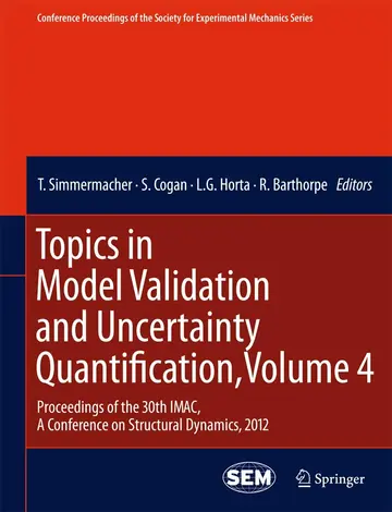 Cover of Topics in Model Validation and Uncertainty Quantification, Volume 4