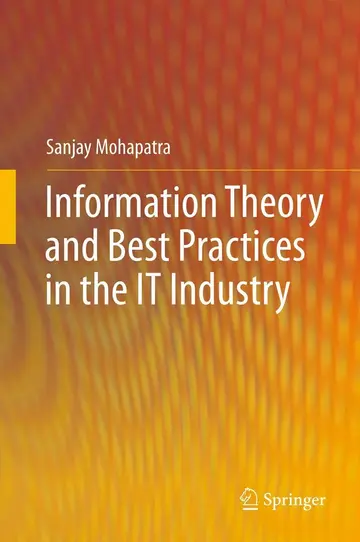 Cover of Information Theory and Best Practices in the IT Industry