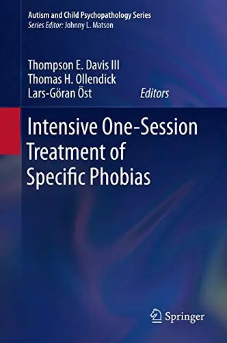 Cover of Intensive One-Session Treatment of Specific Phobias