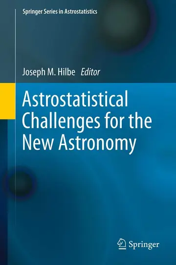 Cover of Astrostatistical Challenges for the New Astronomy