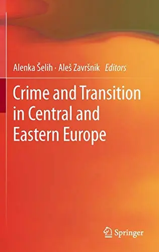 Cover of Crime and Transition in Central and Eastern Europe