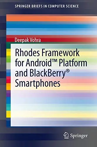 Cover of Rhodes Framework for Android Platform and Blackberry Smartphones