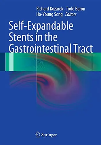 Cover of Self-Expandable Stents in the Gastrointestinal Tract