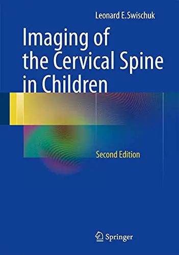 Cover of Imaging of the Cervical Spine in Children