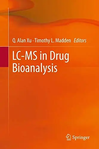Cover of LC-MS in Drug Bioanalysis