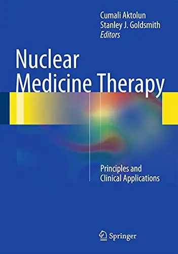 Cover of Nuclear Medicine Therapy
