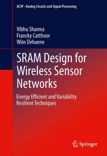 Cover of SRAM Design for Wireless Sensor Networks
