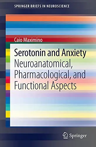 Cover of Serotonin and Anxiety