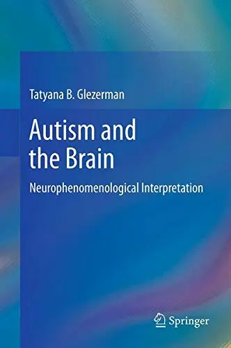 Cover of Autism and the Brain