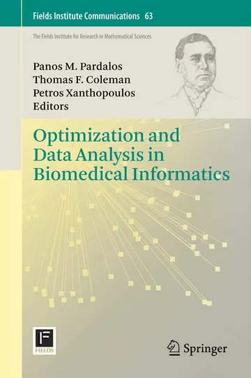 Cover of Optimization and Data Analysis in Biomedical Informatics