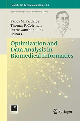 Cover of Optimization and Data Analysis in Biomedical Informatics