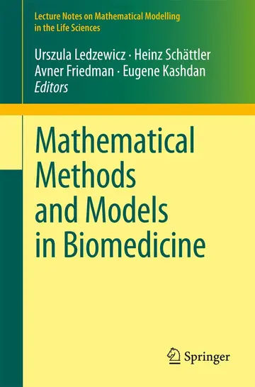 Cover of Mathematical Methods and Models in Biomedicine