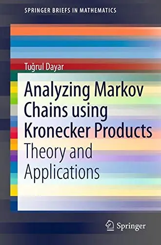 Cover of Analyzing Markov Chains Using Kronecker Products