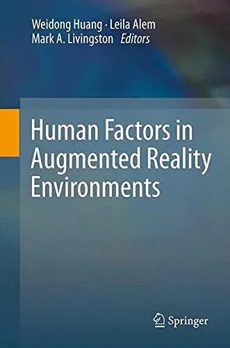 Cover of Human Factors in Augmented Reality Environments