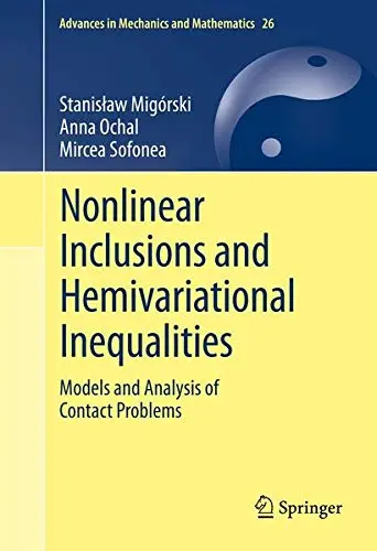 Cover of Nonlinear Inclusions and Hemivariational Inequalities