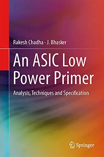 Cover of An ASIC Low Power Primer