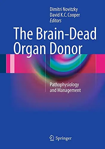 Cover of The Brain-Dead Organ Donor